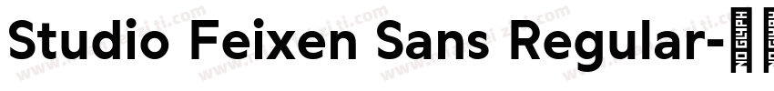 Studio Feixen Sans Regular字体转换